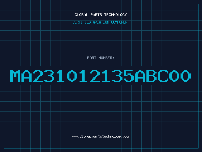 Aviation Part MA231012135ABC00
