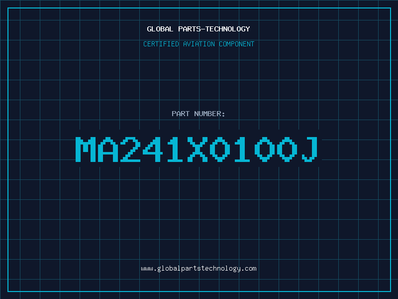 Aviation Part MA241X0100J