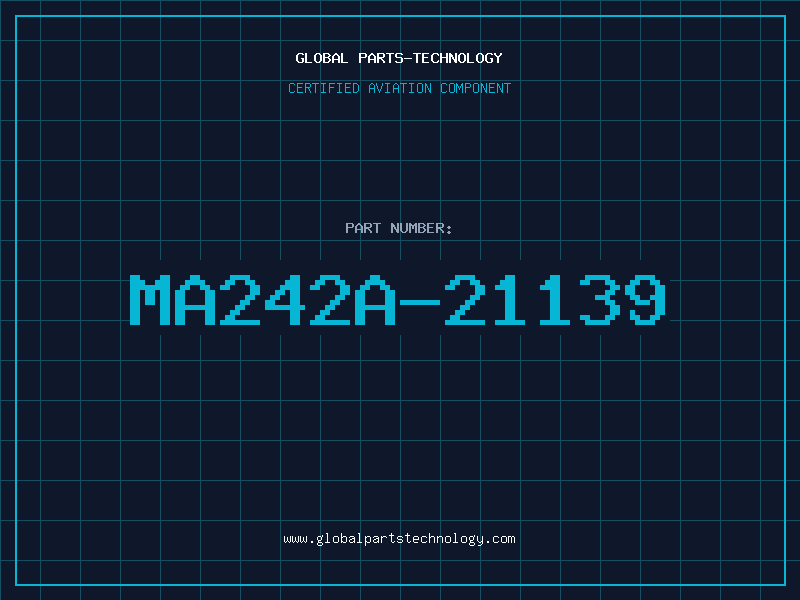 Aviation Part MA242A-21139