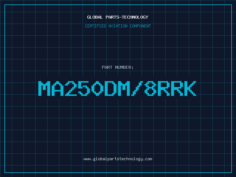Aviation Part MA250DM/8RRK