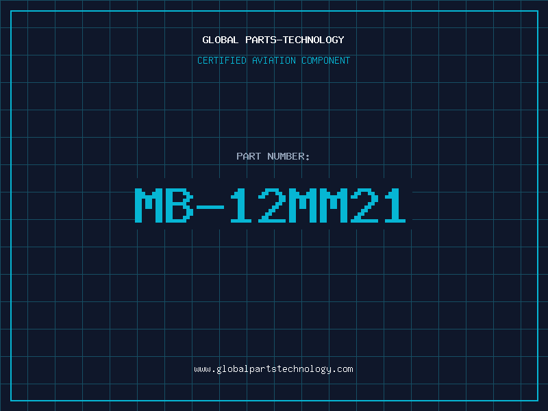 Aviation Part MB-12MM21