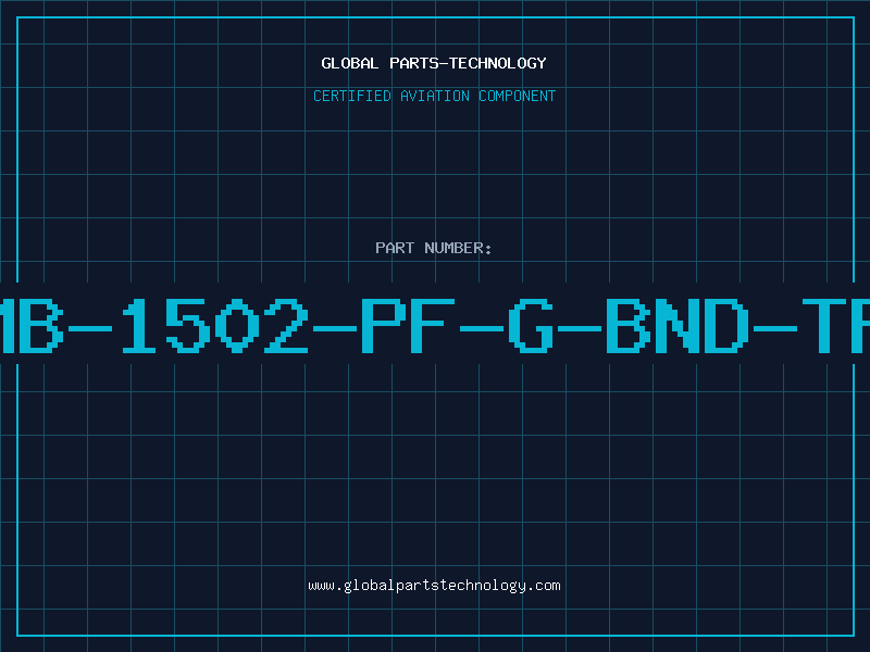 Aviation Part MB-1502-PF-G-BND-TF