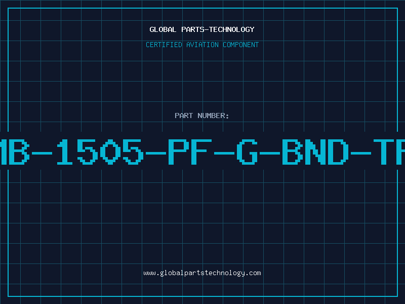 Aviation Part MB-1505-PF-G-BND-TF