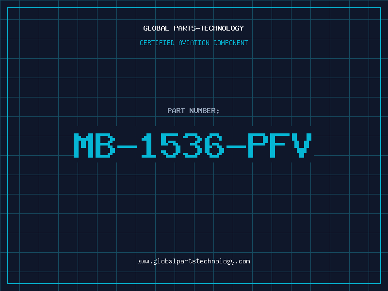 Aviation Part MB-1536-PFV