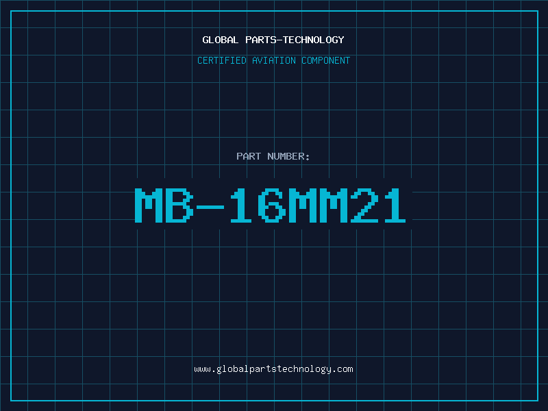 Aviation Part MB-16MM21