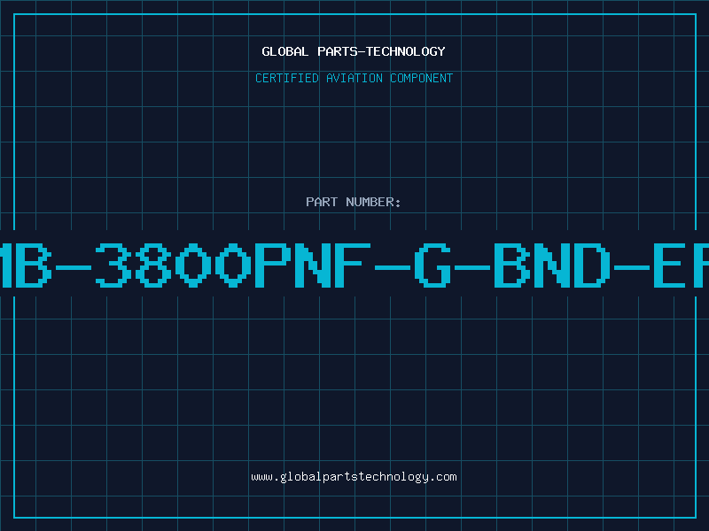 Aviation Part MB-3800PNF-G-BND-EF