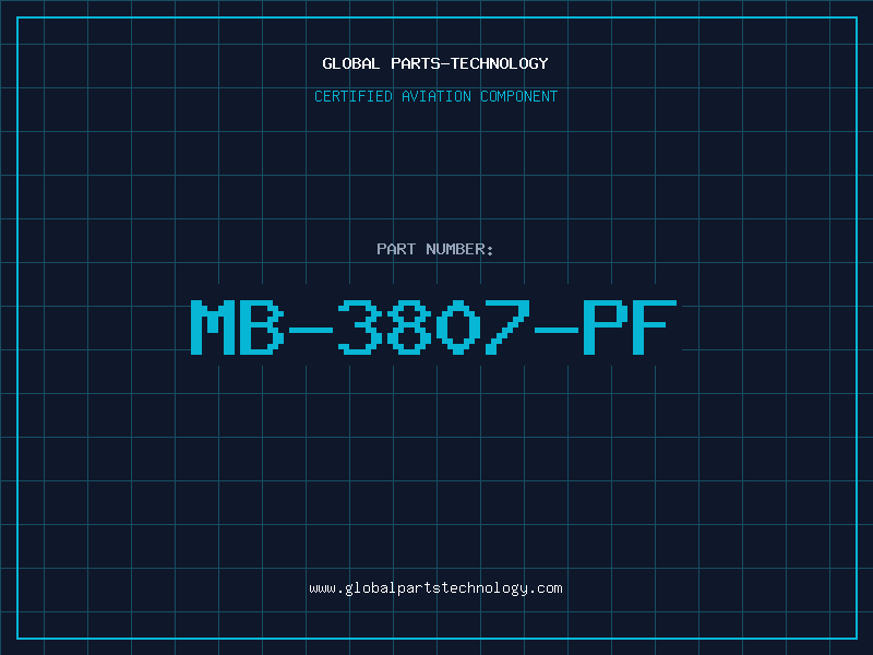 Aviation Part MB-3807-PF