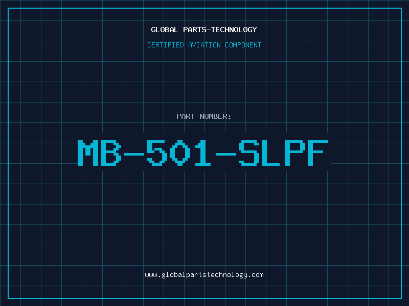 Aviation Part MB-501-SLPF