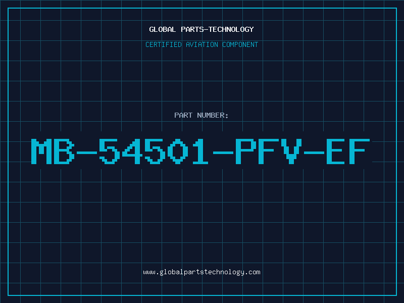 Aviation Part MB-54501-PFV-EF