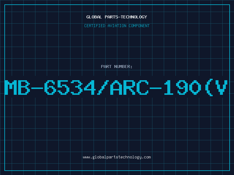 Aviation Part MB-6534/ARC-190(V