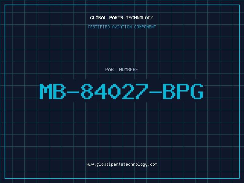 Aviation Part MB-84027-BPG
