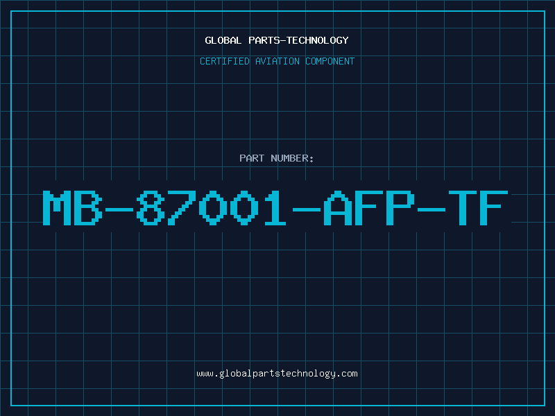 Aviation Part MB-87001-AFP-TF
