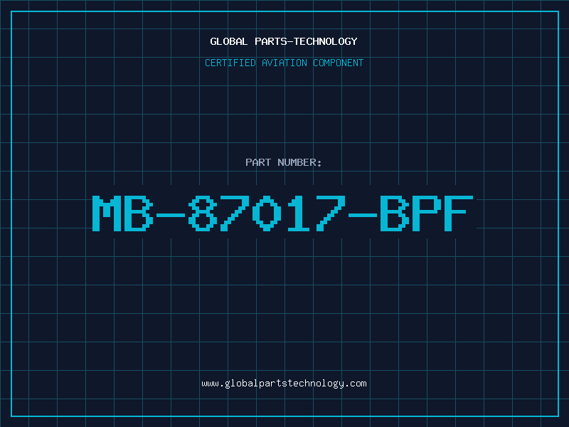 Aviation Part MB-87017-BPF