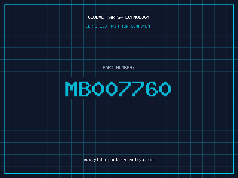 Aviation Part MB007760