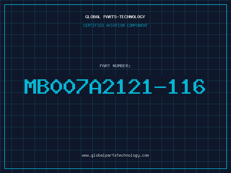 Aviation Part MB007A2121-116