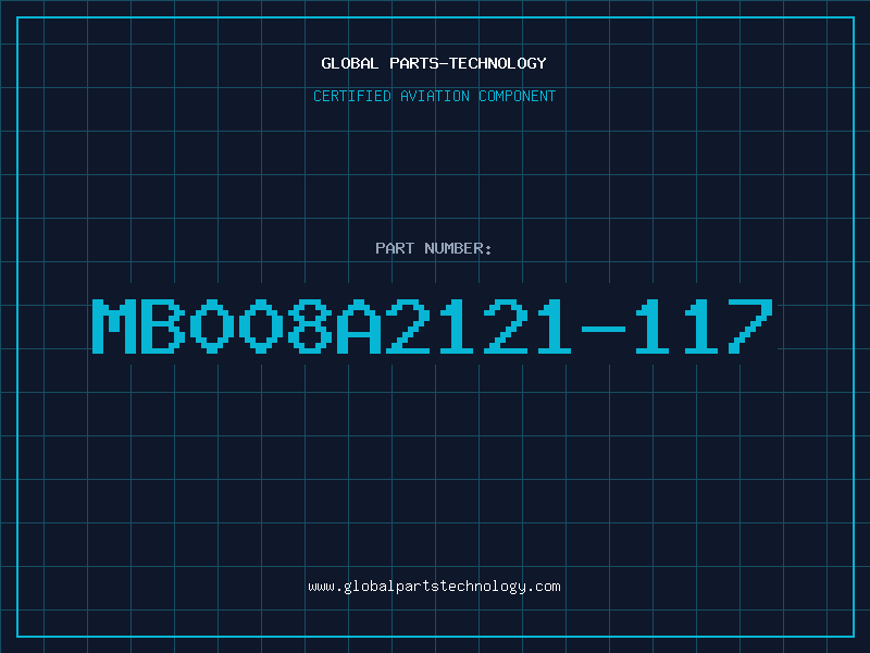Aviation Part MB008A2121-117