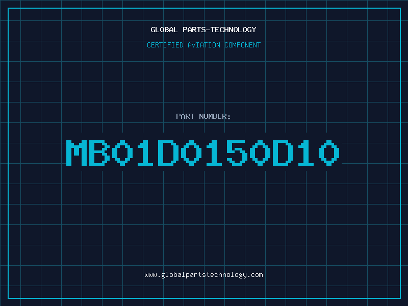 Aviation Part MB01D0150D10