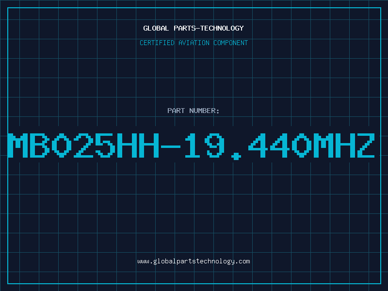 Aviation Part MB025HH-19.440MHZ