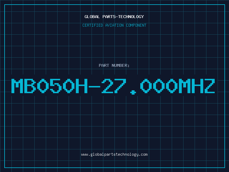 Aviation Part MB050H-27.000MHZ