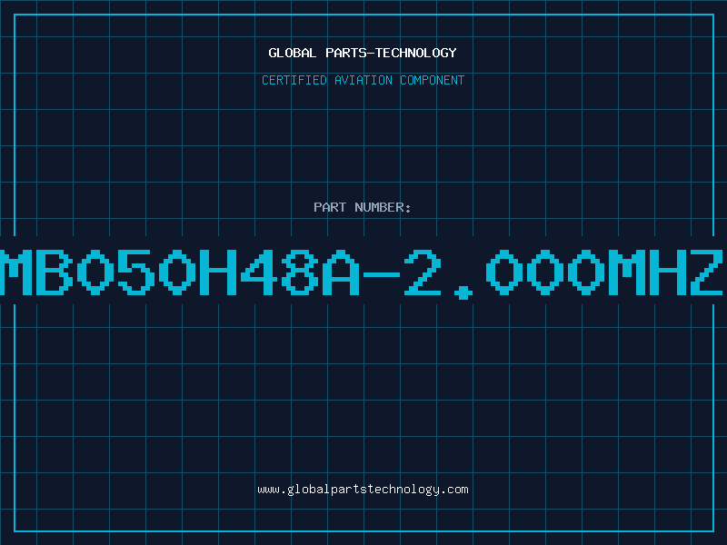 Aviation Part MB050H48A-2.000MHZ