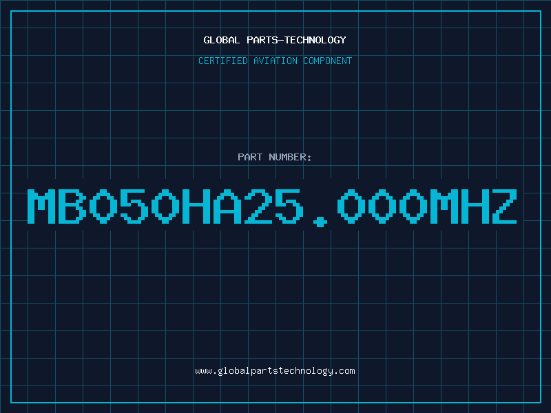Aviation Part MB050HA25.000MHZ