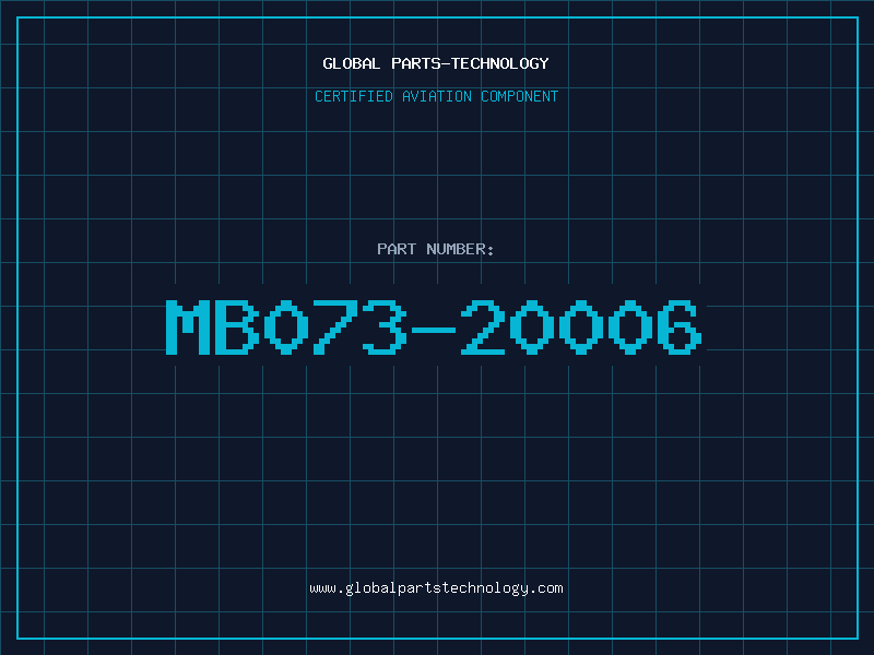 Aviation Part MB073-20006