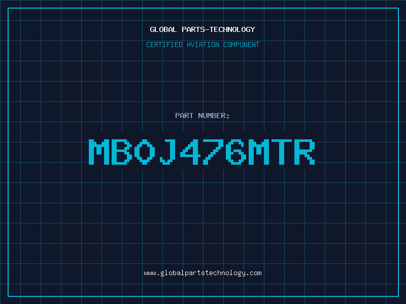 Aviation Part MB0J476MTR
