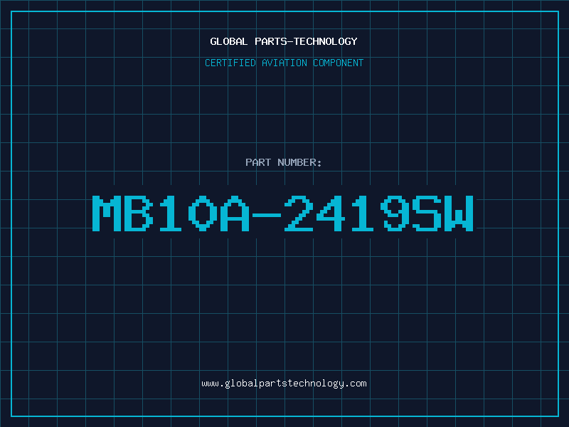 Aviation Part MB10A-2419SW