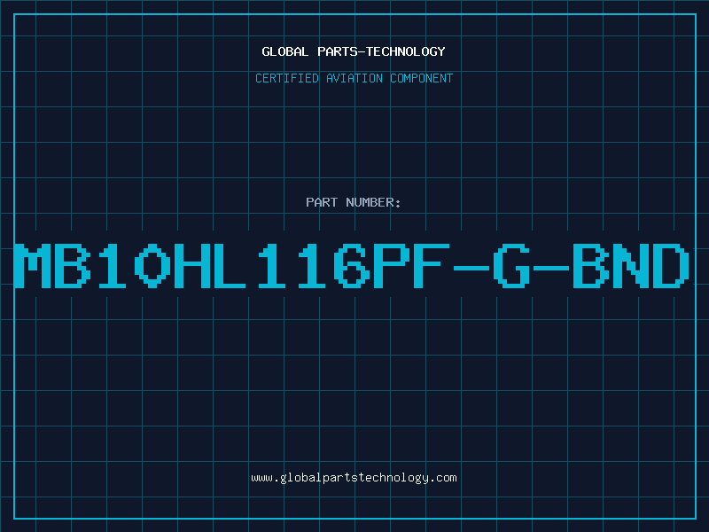 Aviation Part MB10HL116PF-G-BND