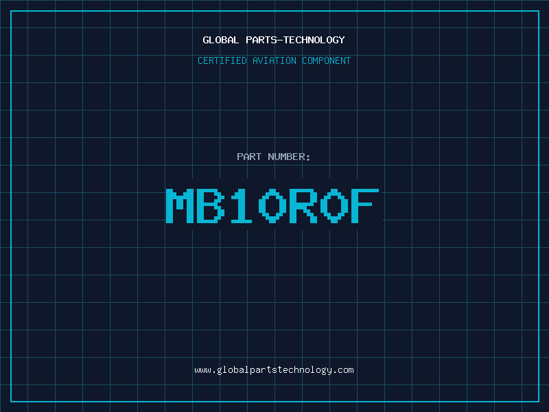 Aviation Part MB10R0F