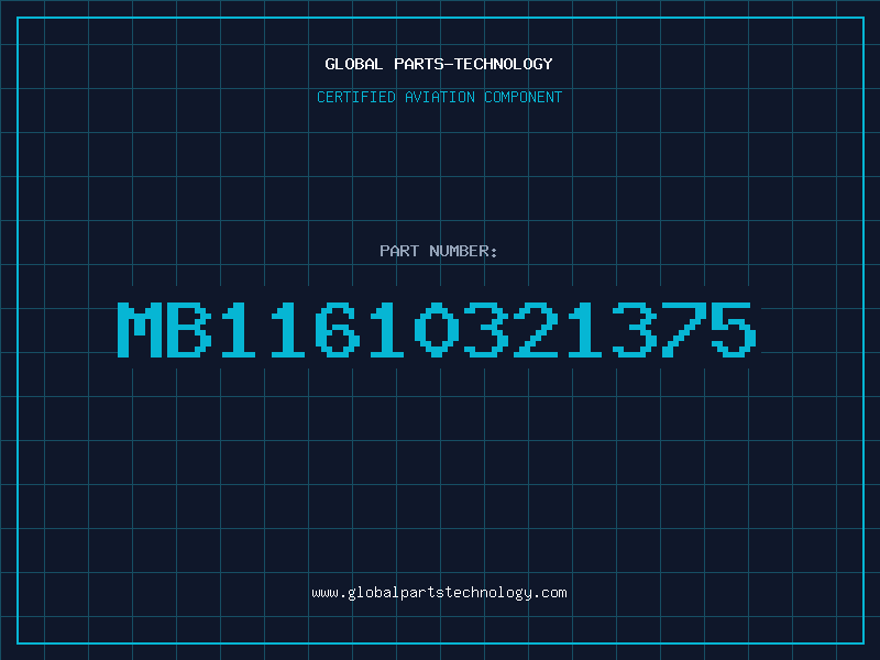 Aviation Part MB11610321375