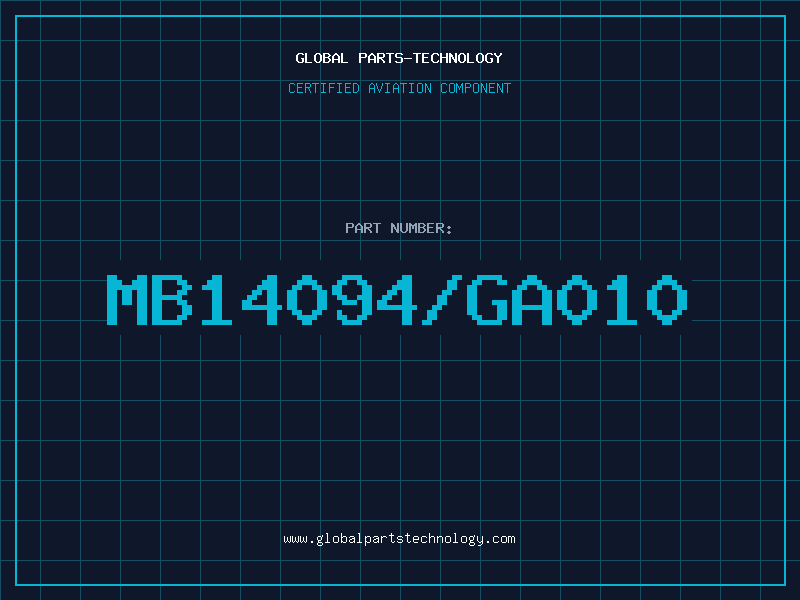 Aviation Part MB14094/GA010