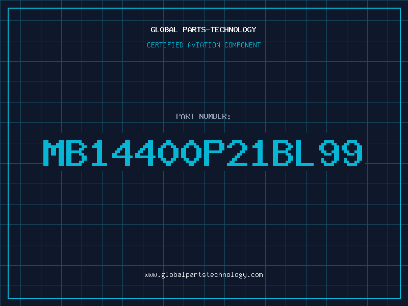 Aviation Part MB14400P21BL99