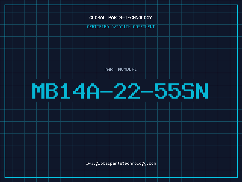 Aviation Part MB14A-22-55SN