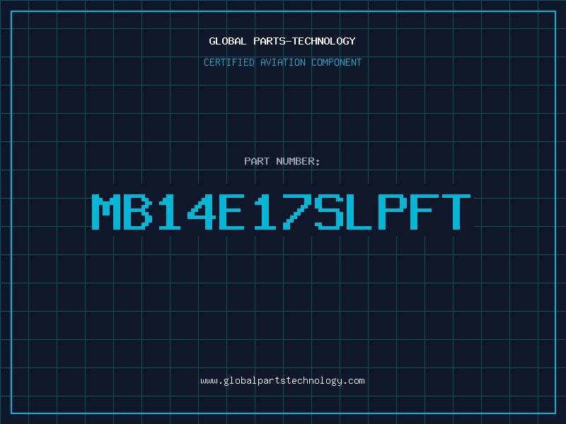 Aviation Part MB14E17SLPFT