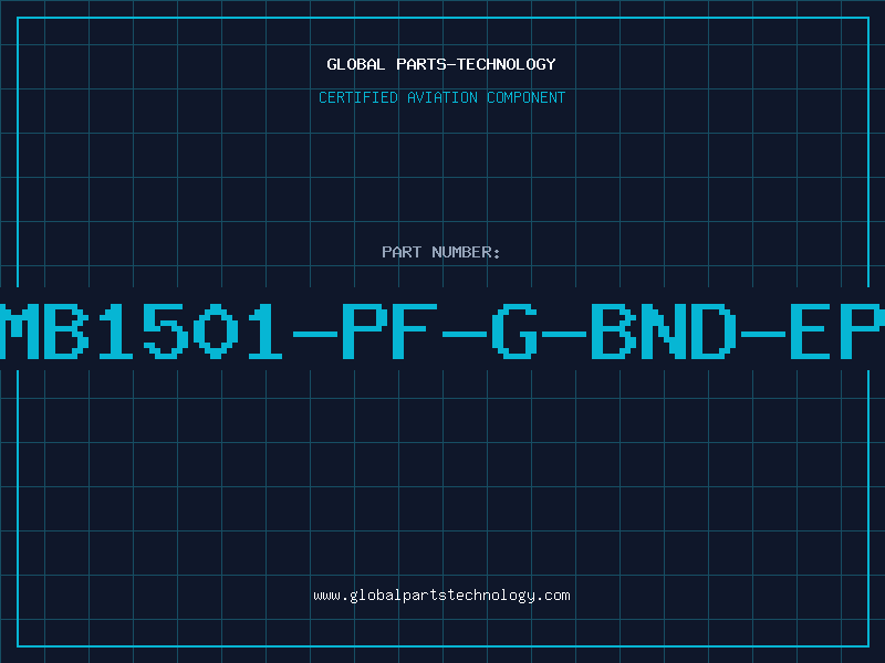 Aviation Part MB1501-PF-G-BND-EP