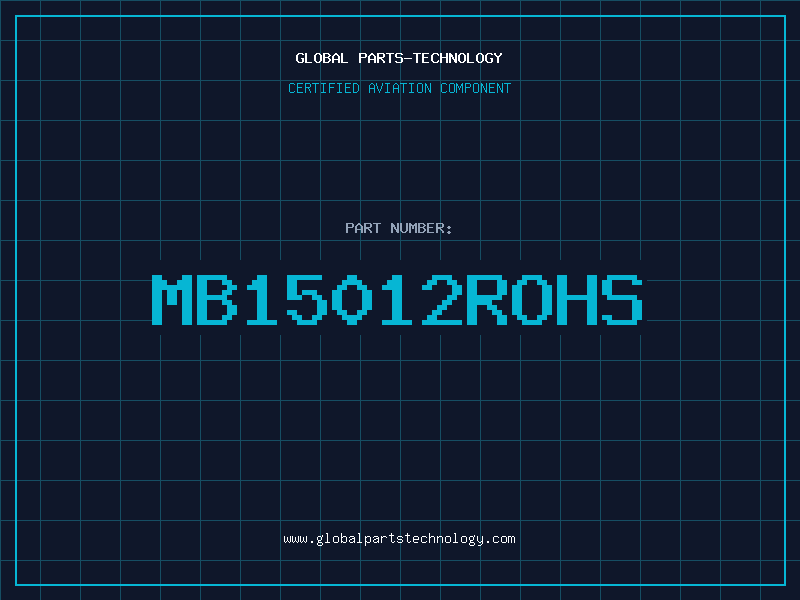 Aviation Part MB15012ROHS