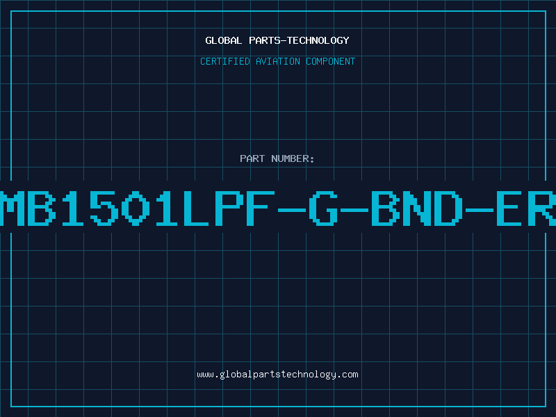 Aviation Part MB1501LPF-G-BND-ER