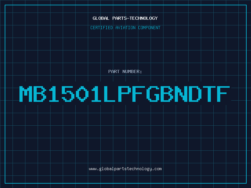 Aviation Part MB1501LPFGBNDTF