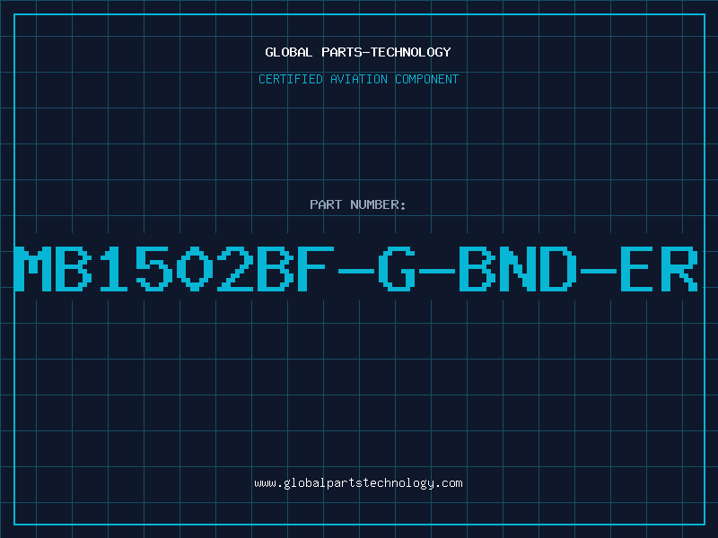 Aviation Part MB1502BF-G-BND-ER