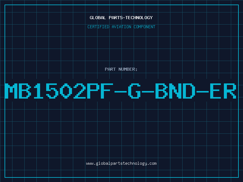 Aviation Part MB1502PF-G-BND-ER