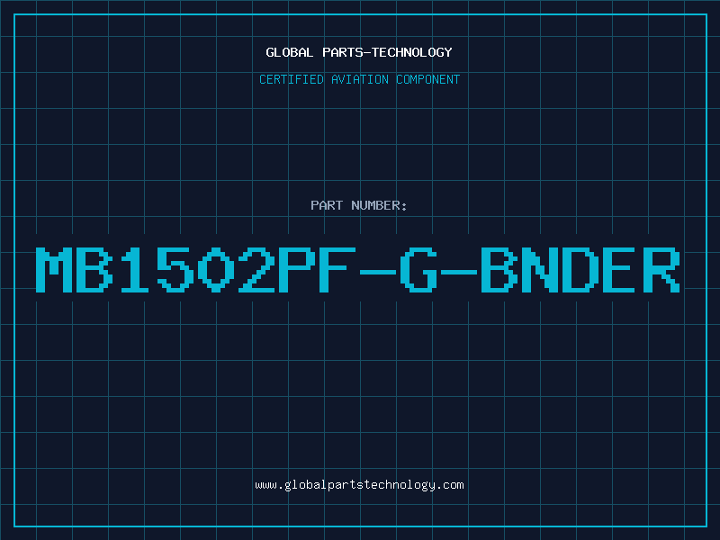 Aviation Part MB1502PF-G-BNDER