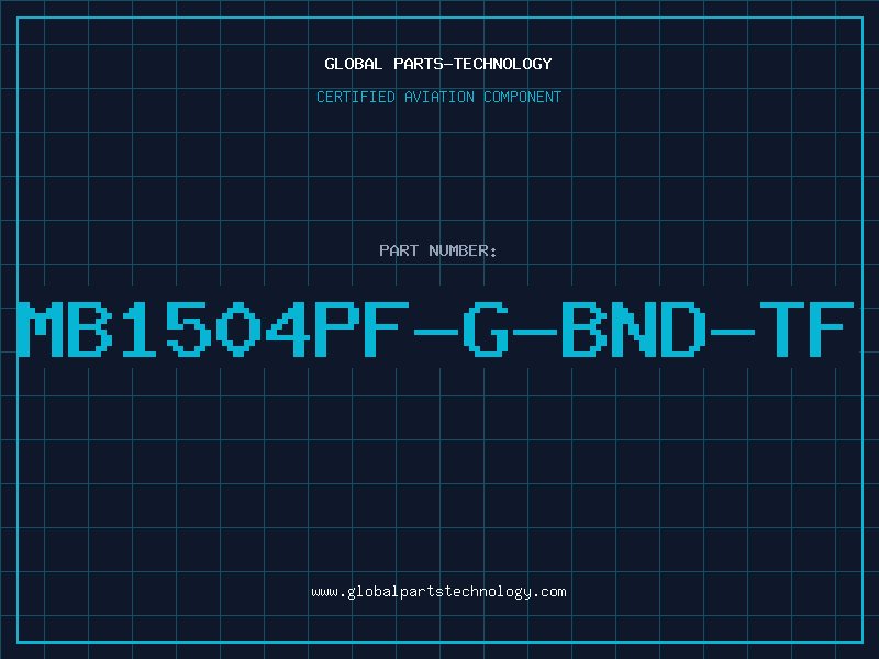 Aviation Part MB1504PF-G-BND-TF