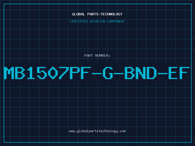 Aviation Part MB1507PF-G-BND-EF