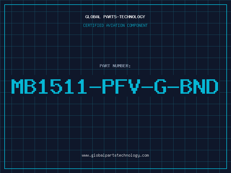 Aviation Part MB1511-PFV-G-BND