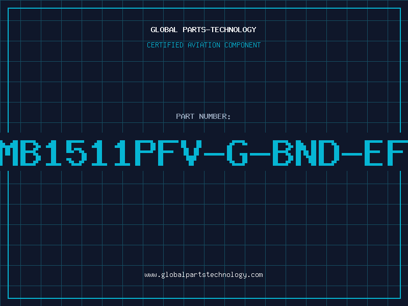 Aviation Part MB1511PFV-G-BND-EF