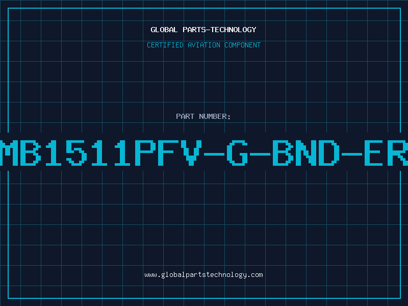Aviation Part MB1511PFV-G-BND-ER