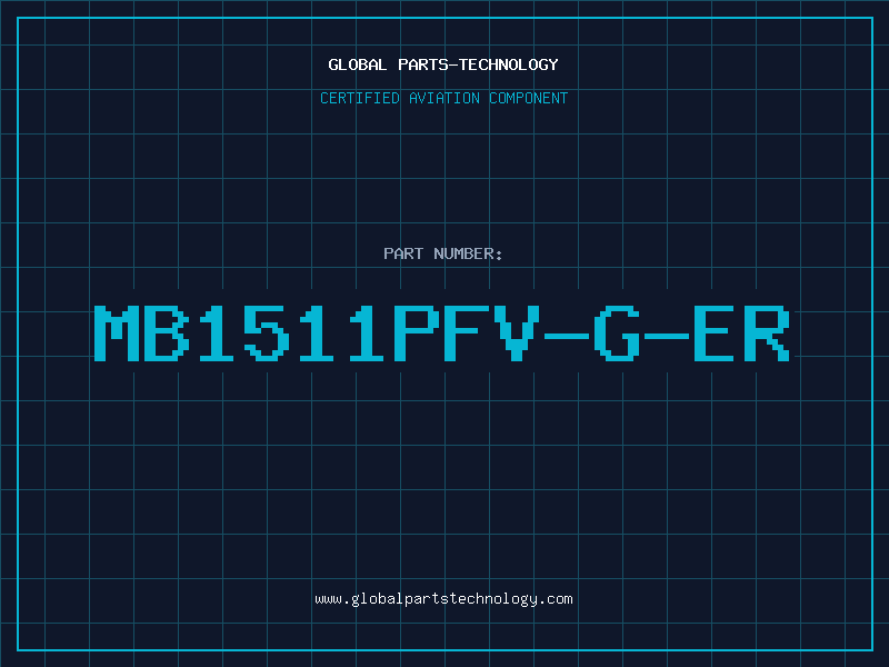 Aviation Part MB1511PFV-G-ER