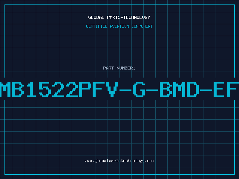 Aviation Part MB1522PFV-G-BMD-EF