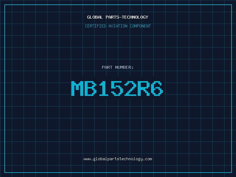 Aviation Part MB152R6
